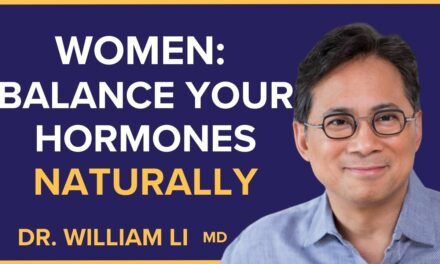 Amazing Foods Women Should Eat To Naturally Balance Hormones | Dr. William Li