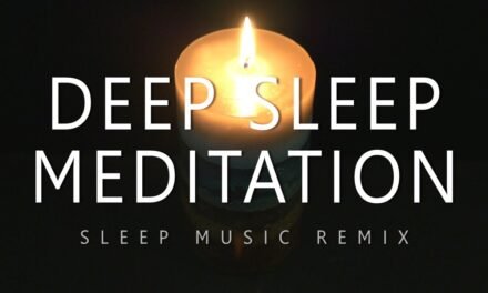 Deep Sleep Meditation Nightly Relaxation, Recovery & Replenishment – Deep Sleep Music Remix