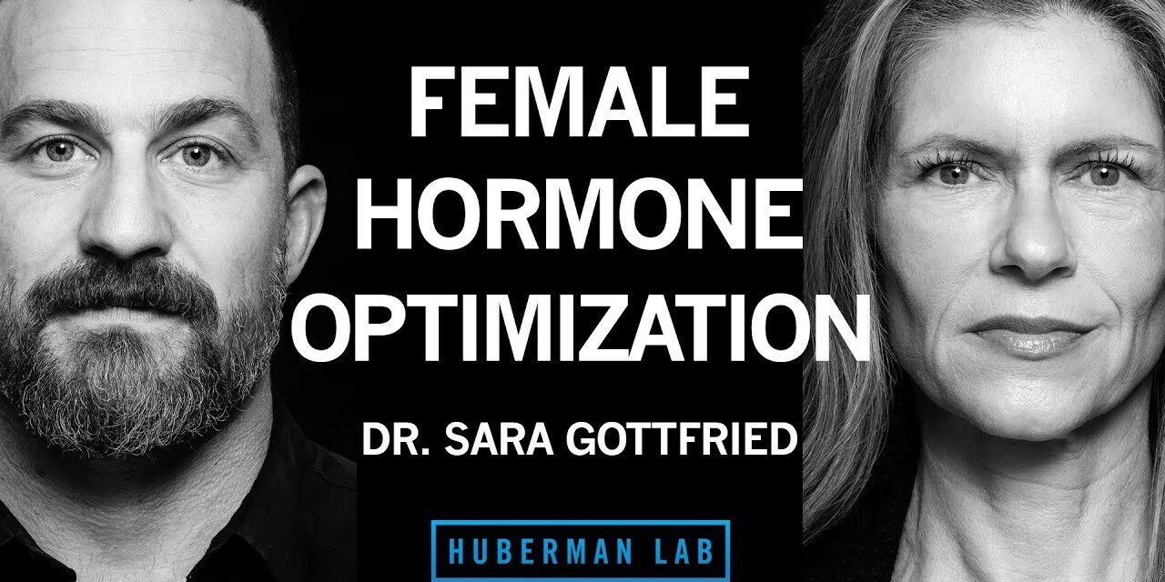 How to Optimize Female Hormone Health for Vitality & Longevity | Dr. Sara Gottfried