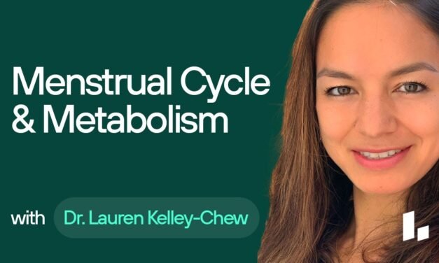 The MENSTRUAL CYCLE and How It Relates to Metabolic Health | Doc Talk with Dr. Lauren Kelley-Chew