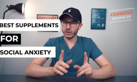 7 Best Supplements & Nootropics For Social Anxiety