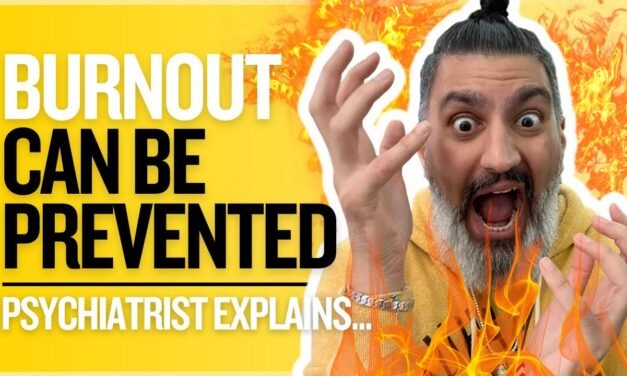 7 PROVEN Burnout Solutions from a Psychiatrist