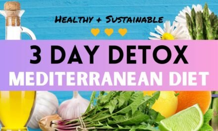 How to Detox Your Body Naturally in 3 Days | Mediterranean Diet Cleanse