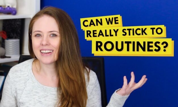 How to Stick to Habits and Routines Without Falling Off!