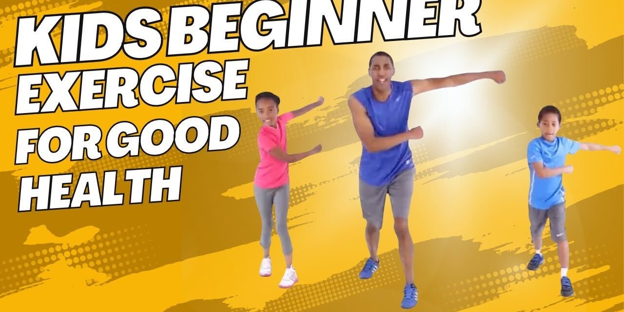Kids Beginner Exercise For Good Health