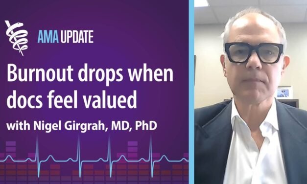 Physician burnout solutions: A leadership program for doctors that makes them feel valued at work