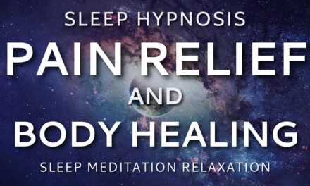 Sleep Hypnosis for Pain Relief and Body Healing ~ Sleep Meditation Relaxation