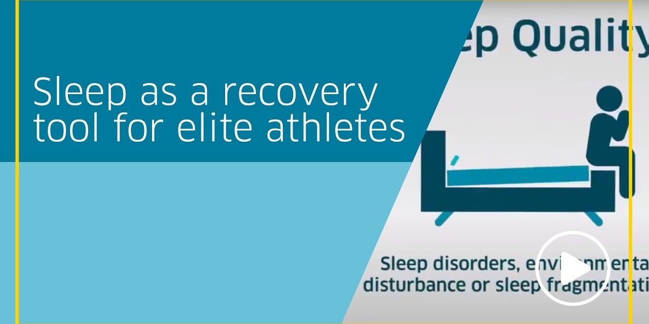 Sleep as a recovery tool for elite athletes
