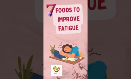 7 foods to improve fatigue | recover fatigue | fatigue body | weakness | body ache | fatigue