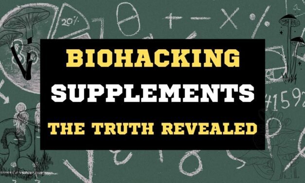 Biohacking Supplements – Your Brain Blueprint | Best Biohacks Pills For Health & Longevity You Need
