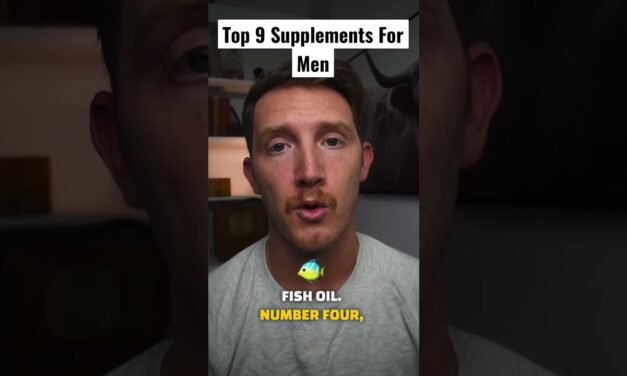 The Top 9 Supplements For Men