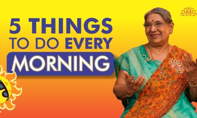 5 Things To Do Every Morning | Morning Routine For Healthy Life | Morning Habits | Dr. Hansaji