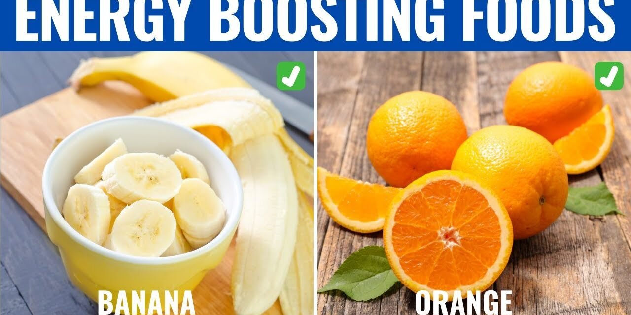 ENERGY BOOSTING FOODS – 21 Foods That Will Boost Your Energy Levels Naturally!