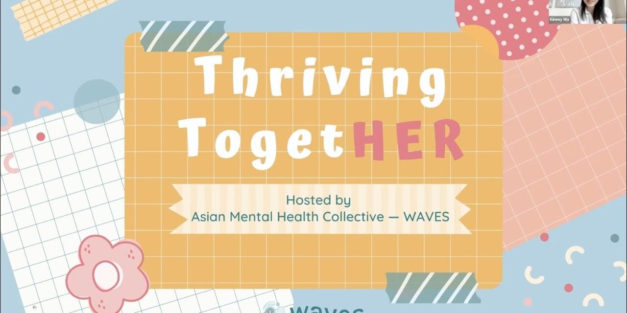 WAVES – Thriving TogetHER: Women's Mind-Body Wellness