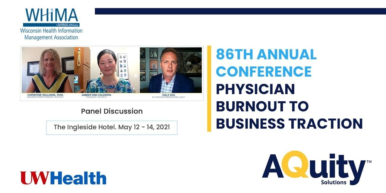 WHIMA 2021 Physician Burnout Panel Discussion | AQuity Solutions