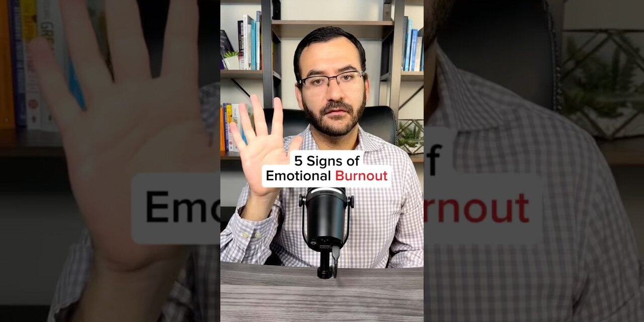 5 Signs of Emotional Burnout