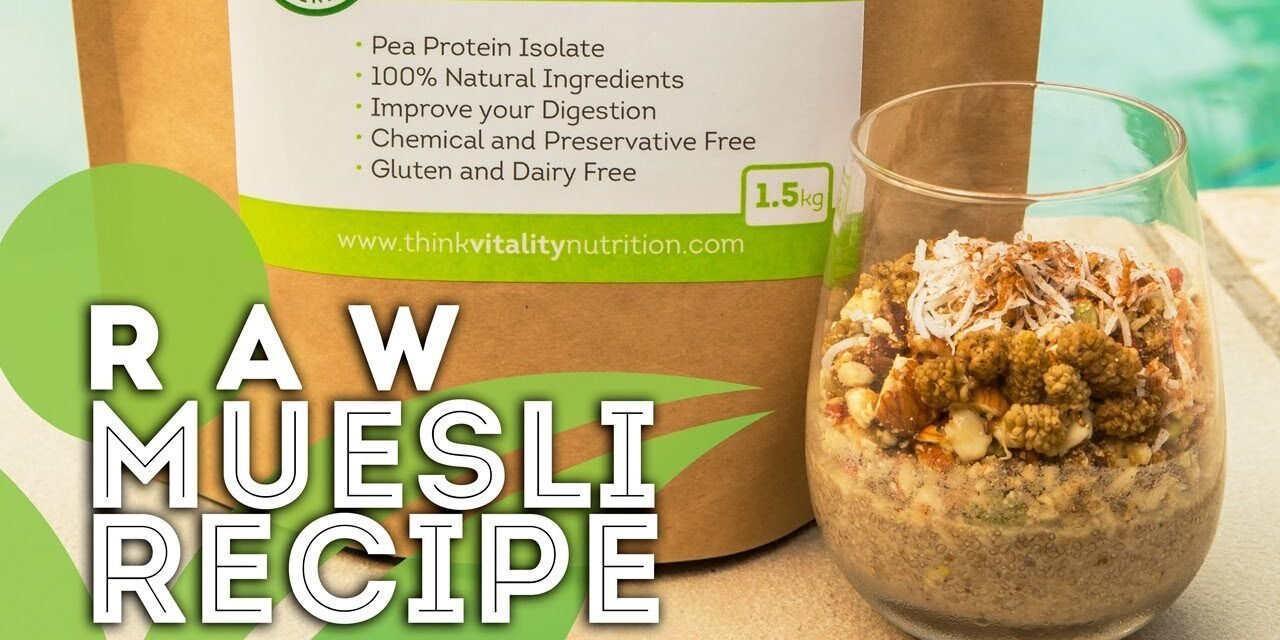 Raw Muesli Recipe – Think Vitality Nutrition