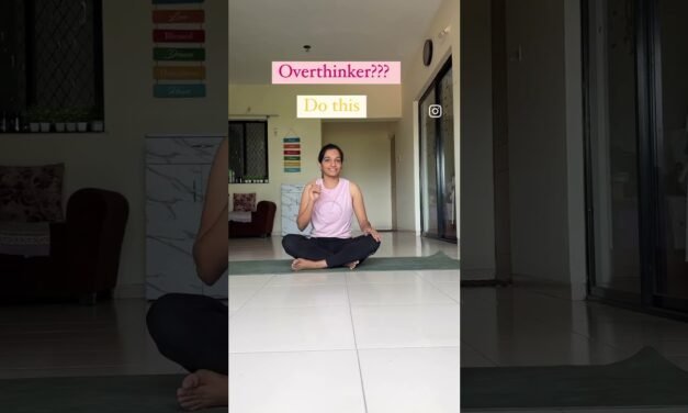 Reduce Overthinking ! #yoga #yogaforbegginers #yogadaily #yogapractice #overthinking #stress