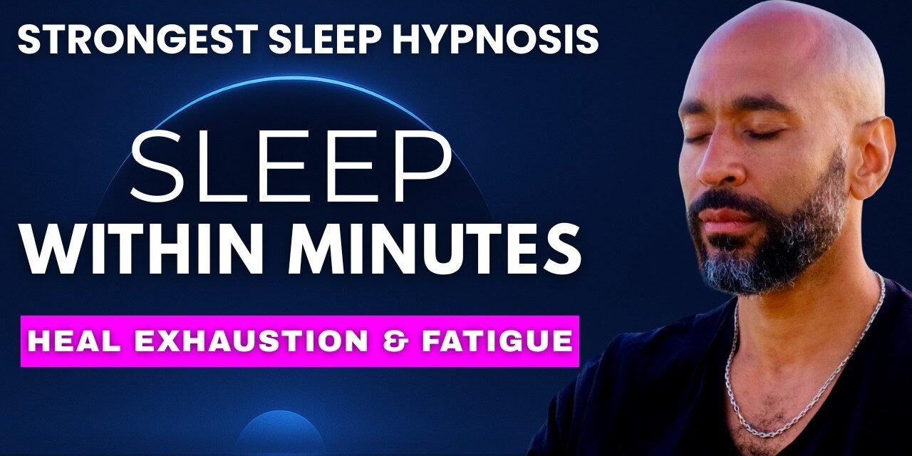 Sleep Hypnosis for Exhaustion, Fatigue and Burnout | Powerful Guided Deep Sleep Meditation