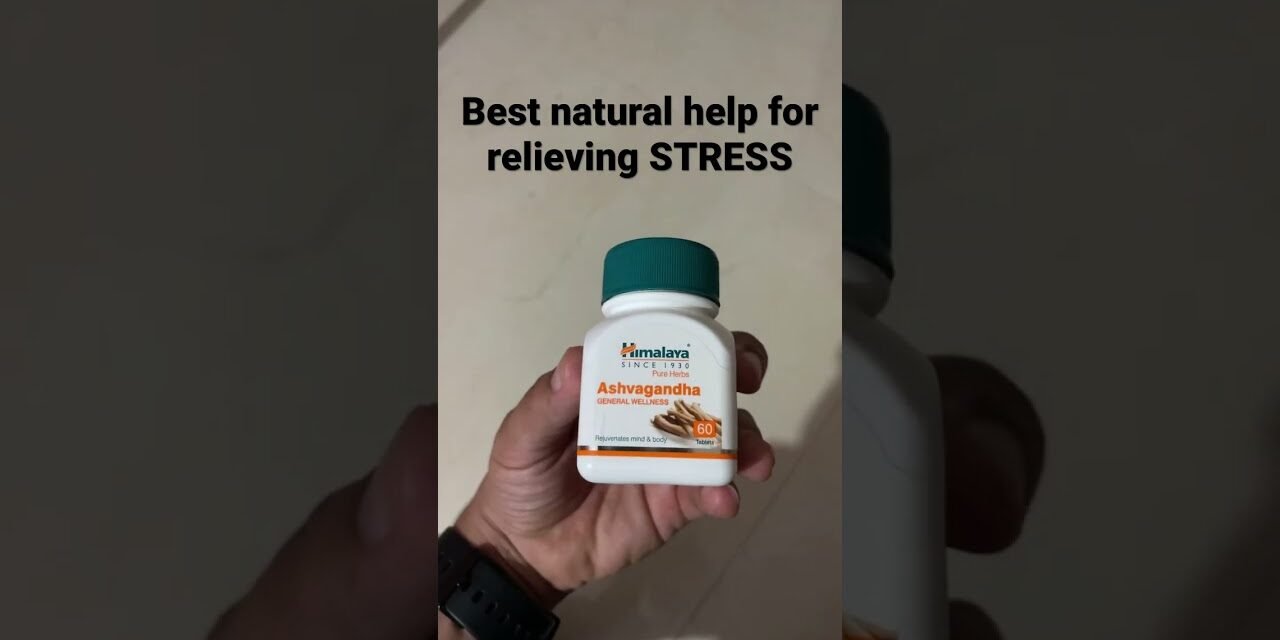 Himalaya Ashwagandha for relieving stress