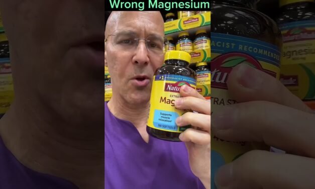 Make Sure You Don’t Buy the Wrong MAGNESIUM!  Dr. Mandell