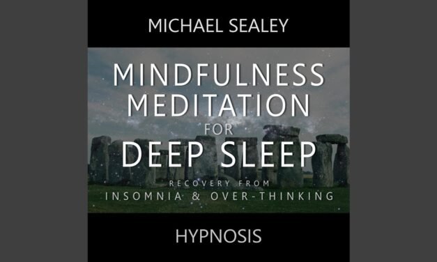 Mindfulness Meditation for Deep Sleep: Recovery from Insomnia & Over-Thinking