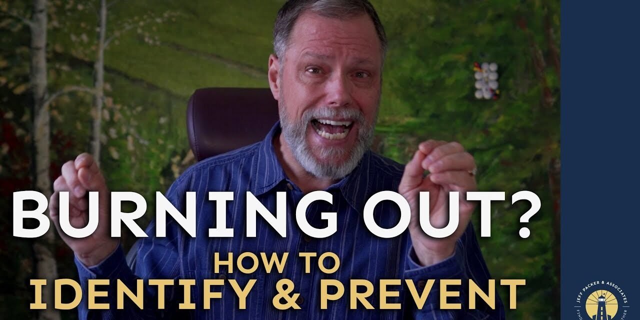 Prevent Emotional BURNOUT | Identify the 3 Stages of Burnout | Mental Fitness | Jeff Packer RSW