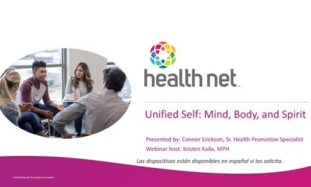 Unified Self (How to Unite Mind/Body/Spirit) – Health Net Wellness Webinar – November 2025