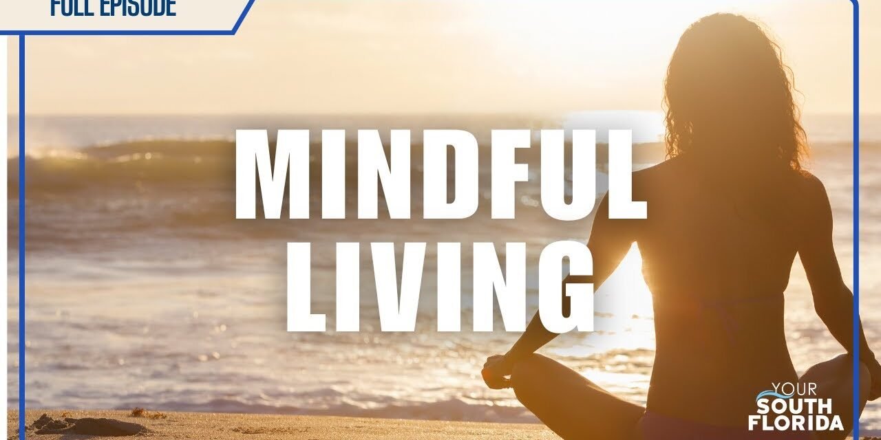 Wellness Tips for the Mind, Body & Soul l Your South Florida