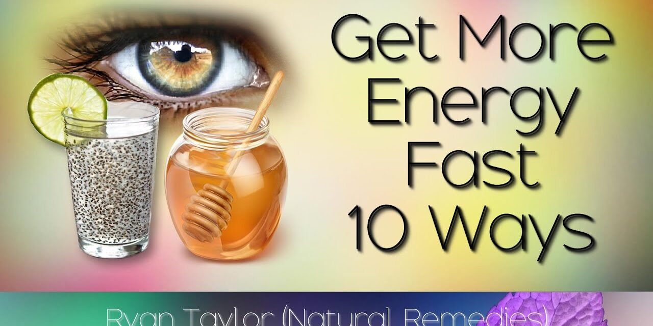 How To Get More Energy (Natural Remedies)