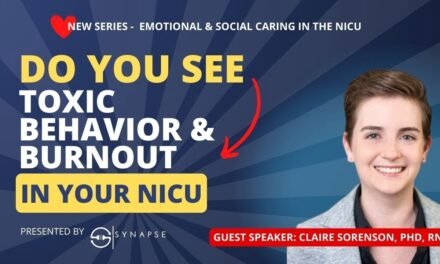 Do You See Toxic Behavior & Burnout in Your NICU | NICU Education