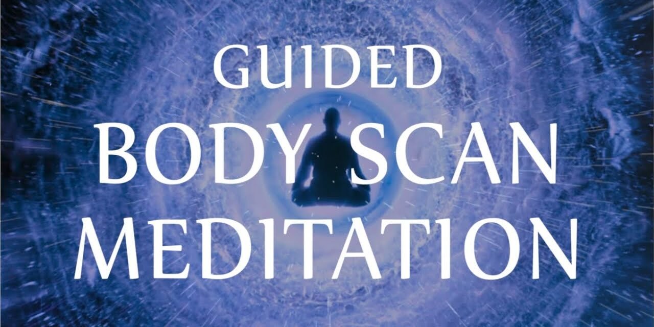 Guided Body Scan Meditation for Mind & Body Healing