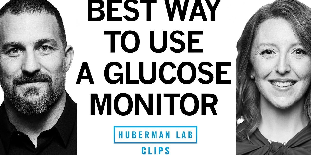 How to Use & Interpret a Continuous Glucose Monitor (CGM) | Dr. Casey Means & Dr. Andrew Huberman