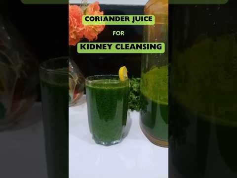Powerful Coriander Juice for Kidney Cleansing: Detox Naturally! #health