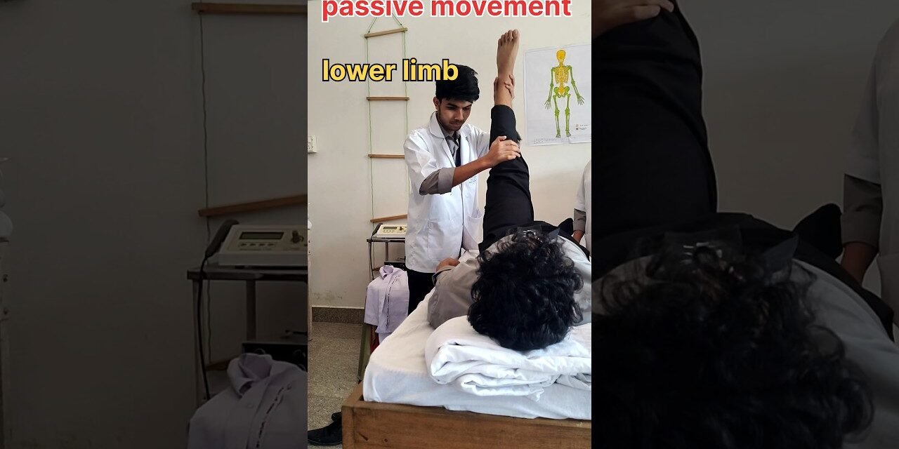 #passive movement of lower limb#exercise #youtubeshorts #ytshorts #trendingshorts