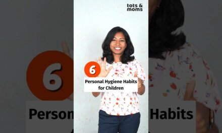 6 Personal Hygiene Habits for Children