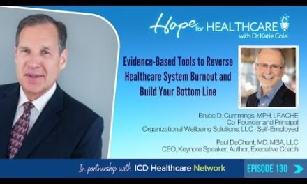 Evidence-Based Tools to Reverse Healthcare System Burnout and Build Your Bottom Line