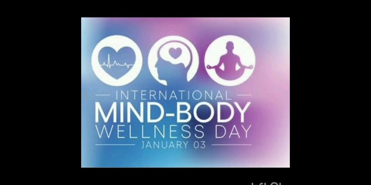 International mind-body wellness day #mind #mindset #mindfulness #body #wellness