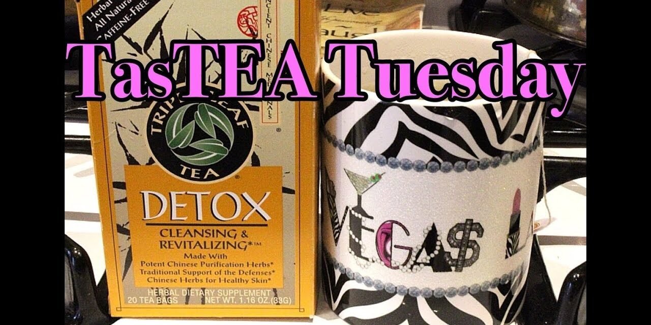 TasTEA Tuesday | Detox Tea: Cleansing & Revitalizing