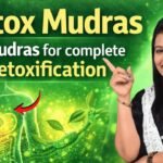 3 Powerful Mudras for Complete Body Detoxification & Inner Cleansing | Yoga Shakti