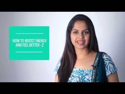 4 natural energy boosters to feel better – Part 2 | Dr. Arpitha Komanapalli