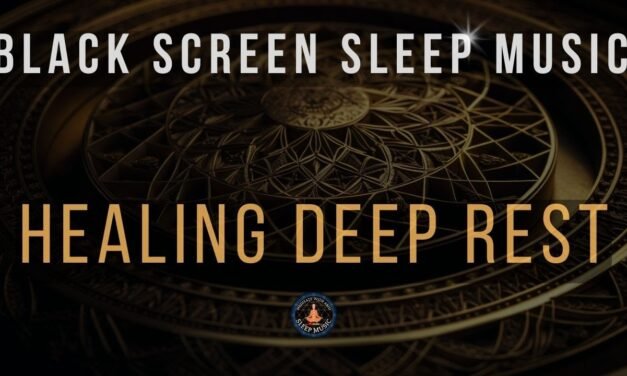 Sleep Deeply, Heal Completely: Solfeggio Frequencies for Restorative Sleep and Full Body Healing